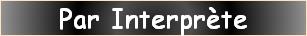 Par Interprète